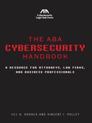 cover image of The ABA Cybersecurity Handbook